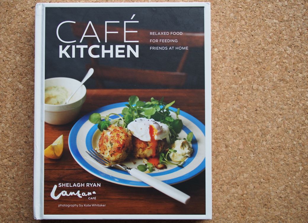 Cafe Kitchen Cookbook by Shelagh Ryan Lantana Cafe