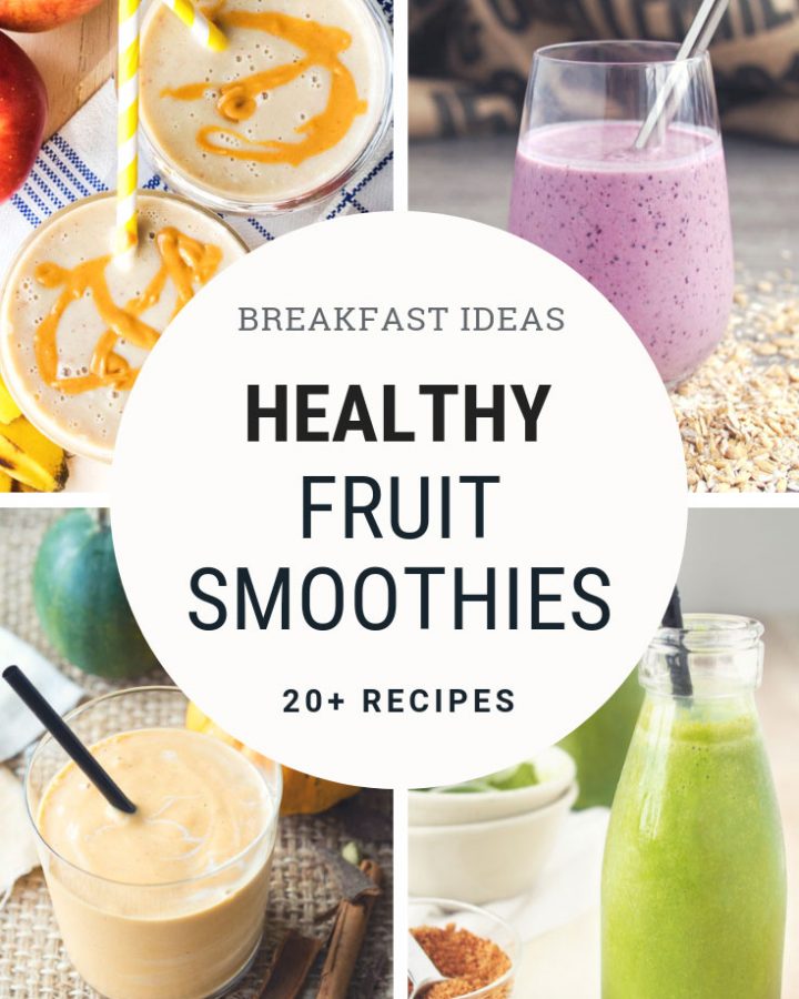 20+ Healthy Fruit Smoothie Recipes | The Worktop