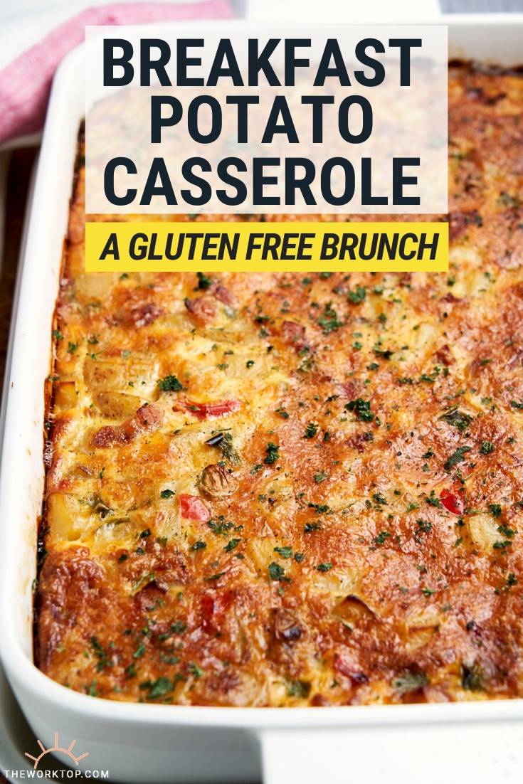 Breakfast Potato Casserole (Gluten Free) The Worktop