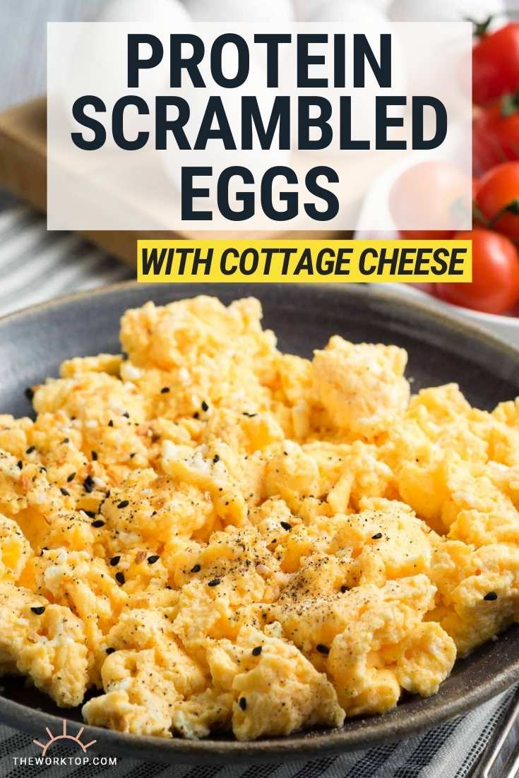 Cottage Cheese Scrambled Eggs Protein Keto