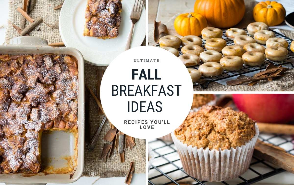 Fall Breakfast Ideas that you'll love! This is the ultimate list of Fall breakfasts. Collage with fall breakfast ideas.